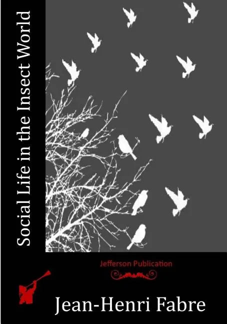 Social Life in the Insect World - Paperback