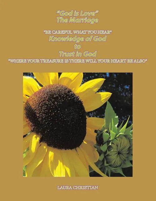 The Marriage Knowledge of God to Trust in God (Color): God Is Love - Paperback
