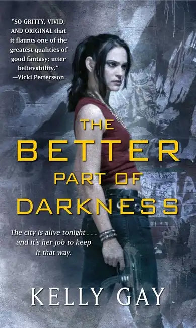 The Better Part of Darkness - Paperback