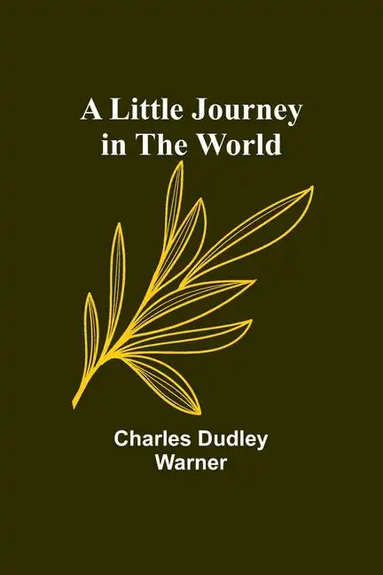 A Little Journey in the World - Paperback
