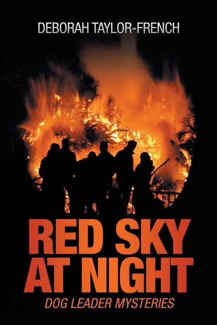 Red Sky at Night: Dog Leader Mysteries - Paperback
