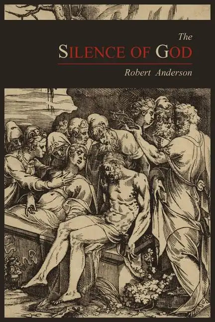 The Silence of God - Paperback