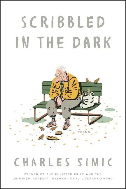 Scribbled in the Dark: Poems - Paperback