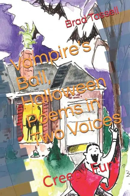 Vampire's Ball, Halloween Poems in Two Voices: Creepy Fun! - Paperback