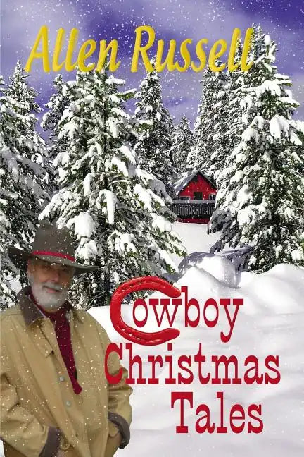 Cowboy Christmas Tales - Paperback