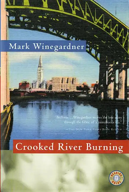 Crooked River Burning - Paperback