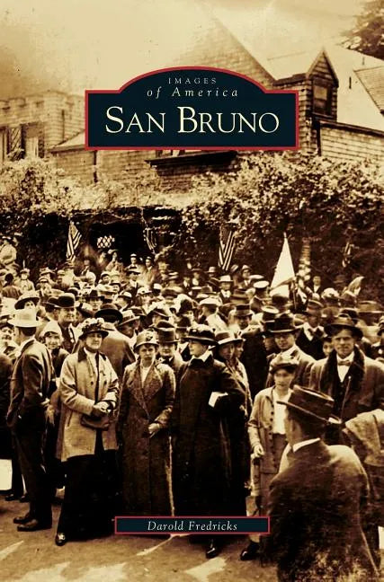 San Bruno - Hardcover