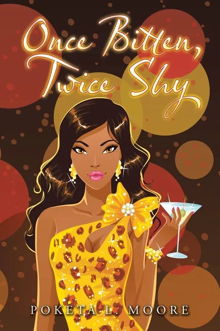 Once Bitten, Twice Shy - Paperback
