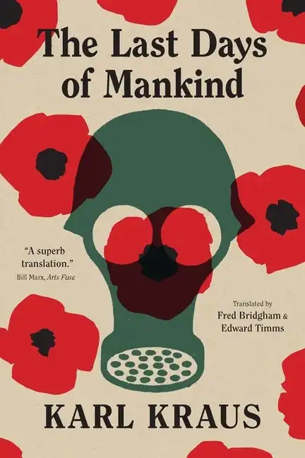 The Last Days of Mankind: The Complete Text - Paperback