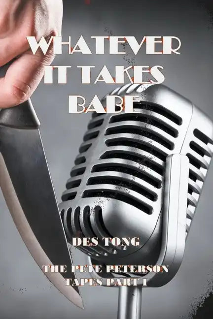 Whatever It Takes Babe - Paperback
