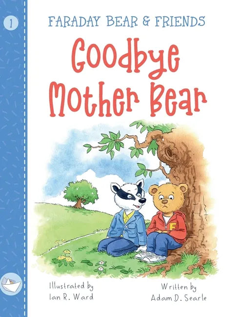 Goodbye Mother Bear - Hardcover
