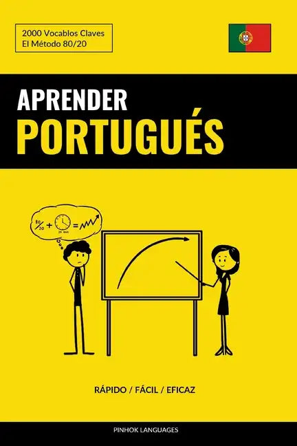 Aprender Portugués - Rápido / Fácil / Eficaz: 2000 Vocablos Claves - Paperback