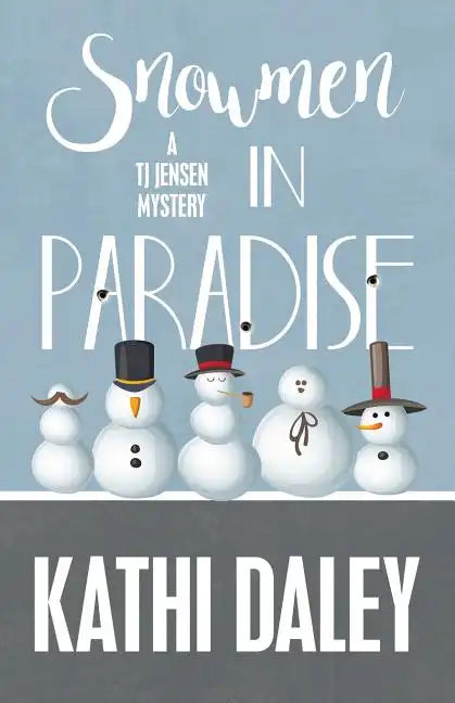 Snowmen in Paradise - Paperback