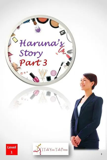 Haruna's Story Part 3 - Paperback