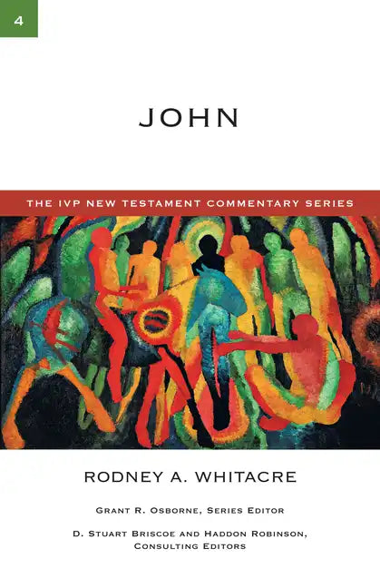 John: A Commentary on the New Testament - Paperback