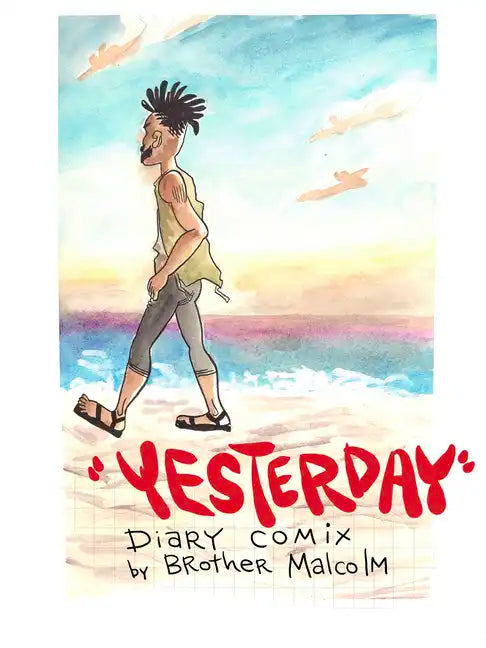 Yesterday: Diary Comix - Paperback