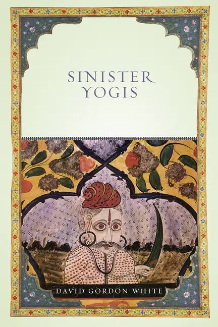 Sinister Yogis - Paperback
