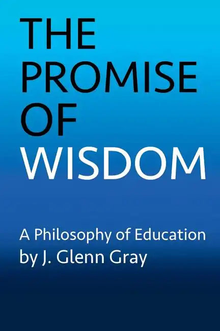 The Promise of Wisdom - Paperback