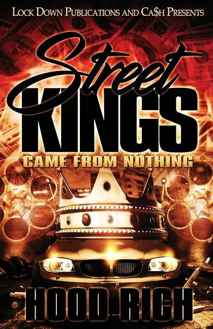 Street Kings: Came From Nothing - Paperback