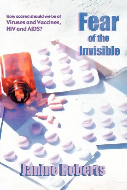 Fear of the Invisible - Paperback