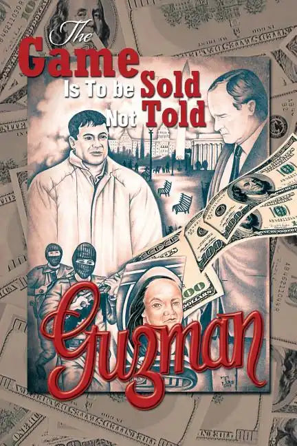 The Game Is To be Sold Not Told - Paperback