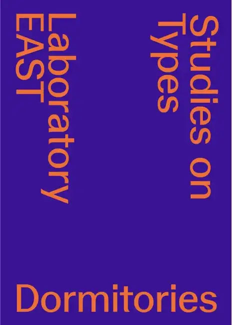 Studies on Types: Dormitories - Paperback