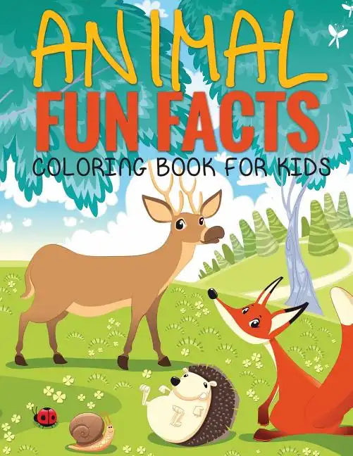 Animal Fun Facts (Coloring Book for Kids) Paperback - Paperback