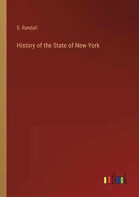 History of the State of New York - Paperback