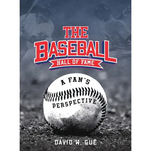 The Baseball Hall of Fame - Hardcover