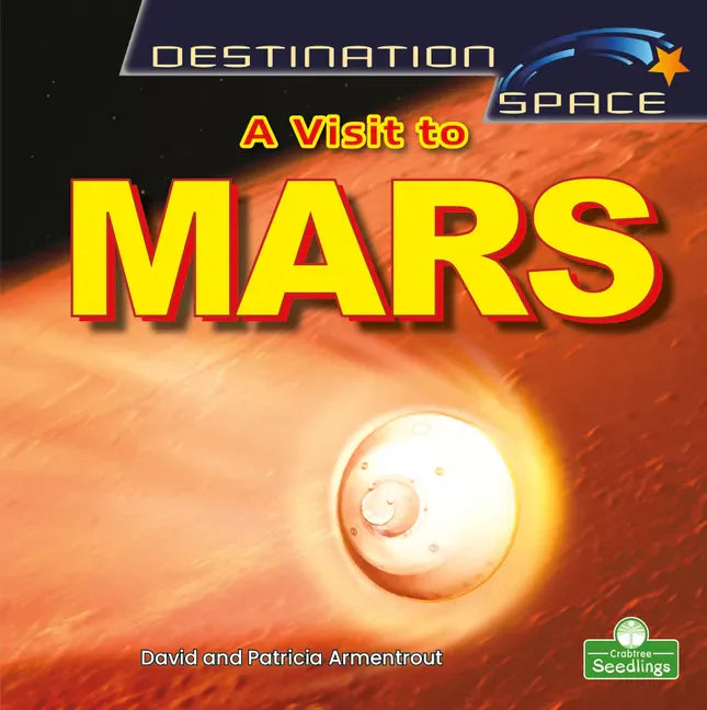A Visit to Mars - Library Binding