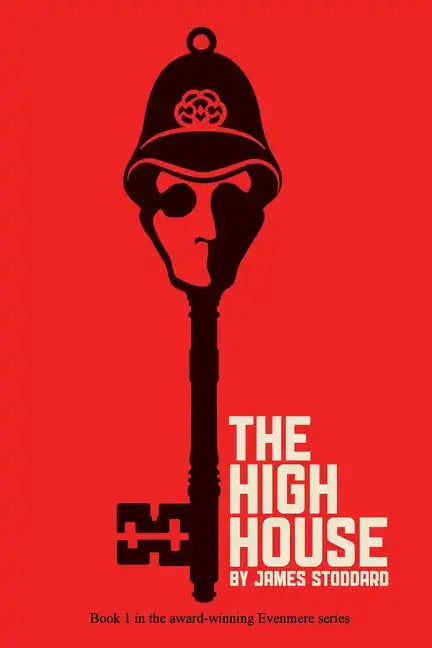 The High House: The Evenmere Chronicles - Paperback