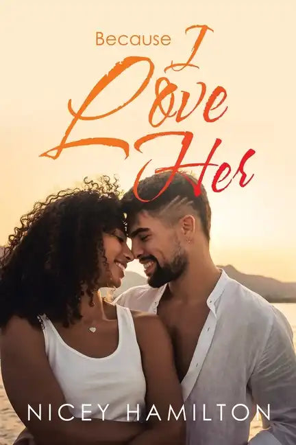 Because I Love Her - Paperback