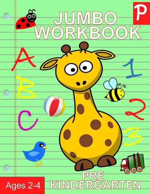 Jumbo Workbook Pre Kindergarten: Jumbo Preschool Activity Book Ages 2-4 - Paperback