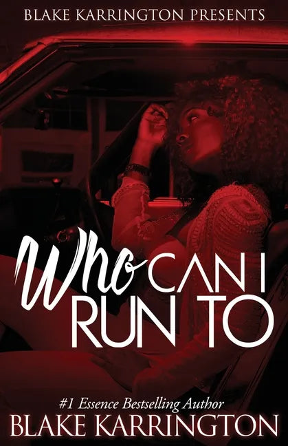 Who Can I Run To: A Urban Love Novella Continued - Paperback