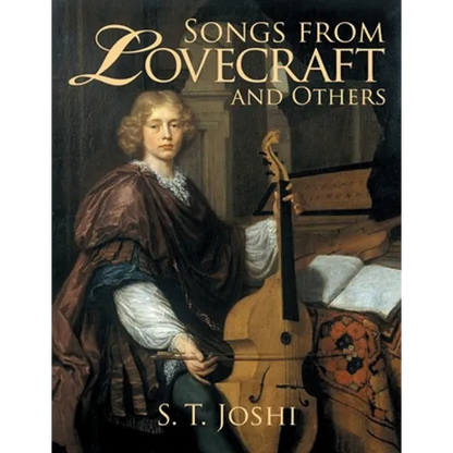 Songs from Lovecraft and Others - Paperback