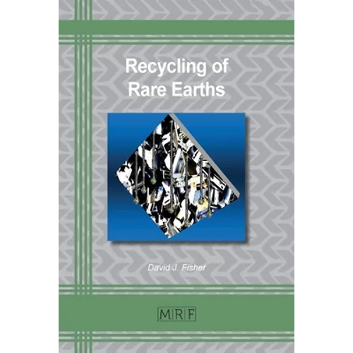 Recycling of Rare Earths - Paperback