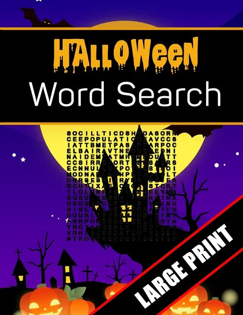 Halloween Word Search Large Print: 96 Word Search Activities for Everyone (Holiday Word Search) - Paperback