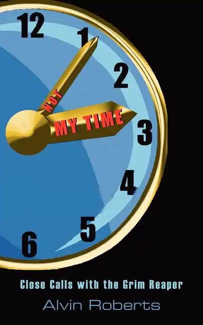 Not My Time - Paperback