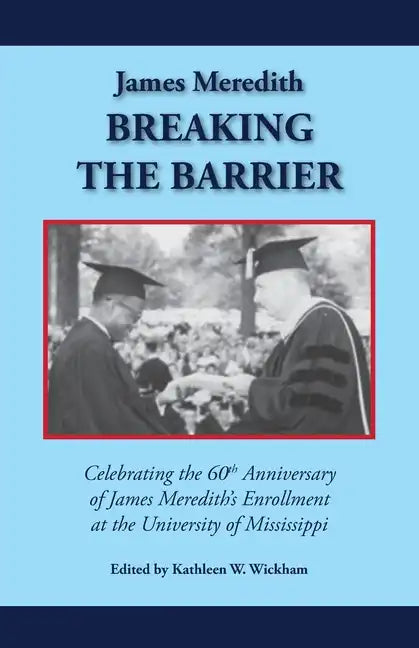 James Meredith: Breaking the Barrier - Paperback