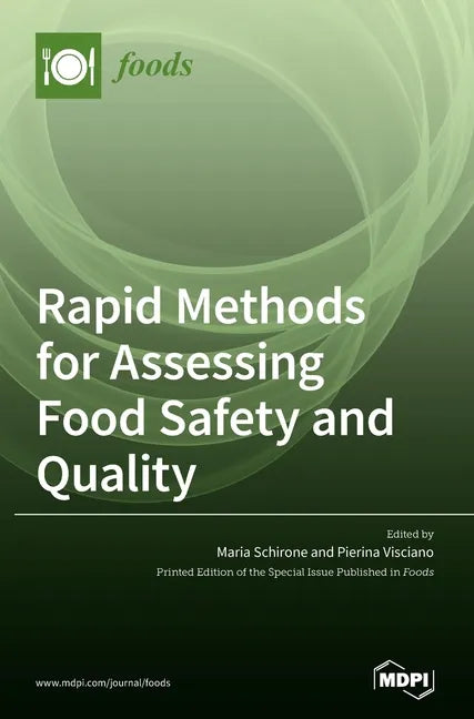 Rapid Methods for Assessing Food Safety and Quality - Hardcover