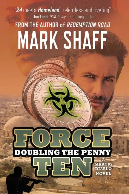 Force Ten: Doubling the Penny - Paperback