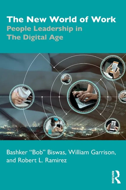 The New World of Work: People Leadership in the Digital Age - Paperback