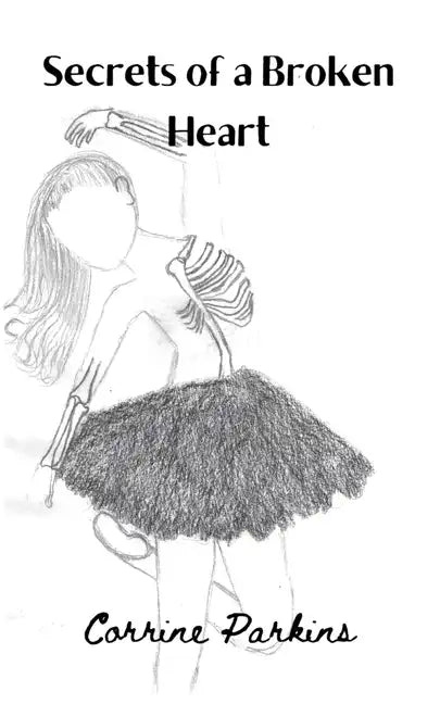 Secrets of a broken heart - Paperback