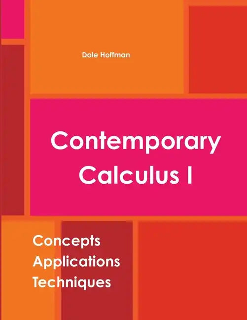Contemporary Calculus I - Paperback