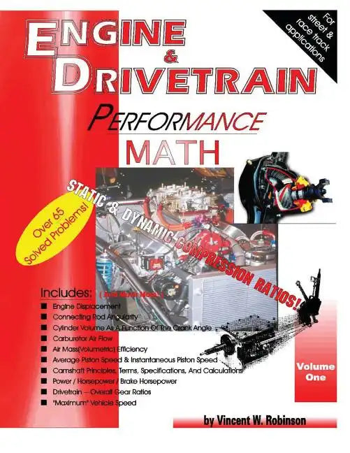 Engine & Drivetrain Performance Math (Volume One) - Paperback