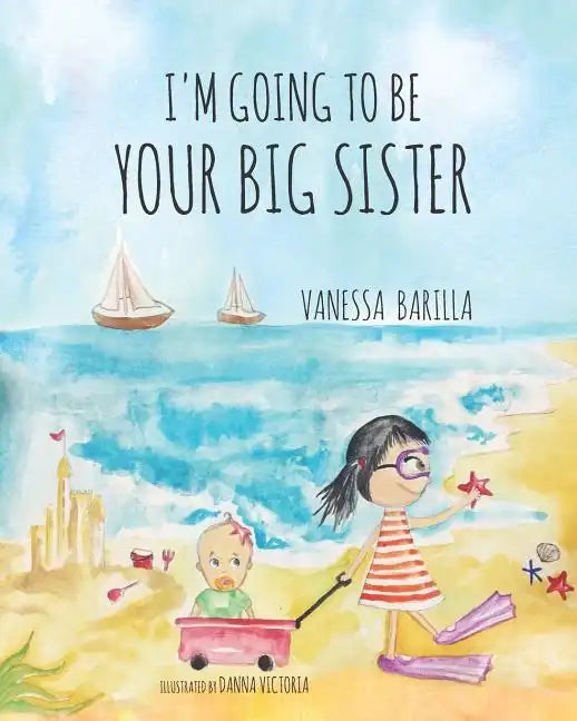 I'm Going to be your Big Sister - Paperback