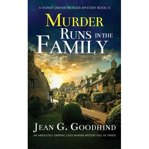 MURDER RUNS IN THE FAMILY an absolutely gripping cozy murder mystery full of twists - Paperback