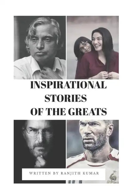 Inspirational Stories of the Greats: Motivational and Inspirational Book for Teenagers, Students, Kidsboys Girls - Paperback