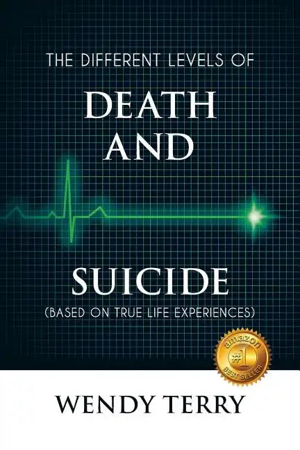 The Different Levels of Death and Suicide - Paperback