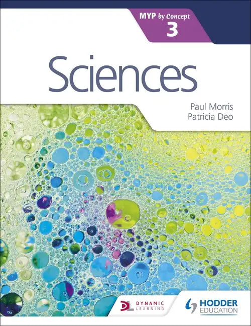 Sciences for the IB MYP 3: Hodder Education Group - Paperback